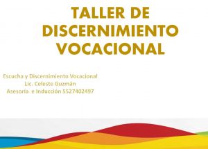 TALLER DE DISCERNIMIENTO VOCACIONAL 2021
