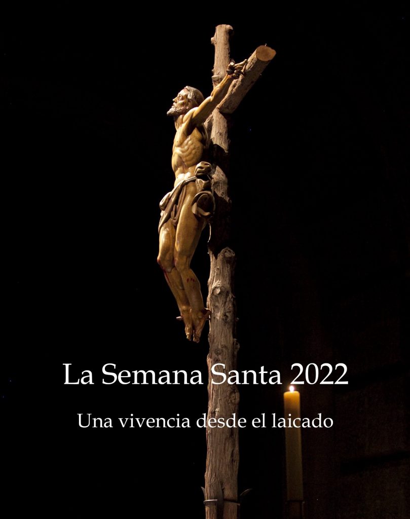 Semana Santa 2022 desde el laicado3