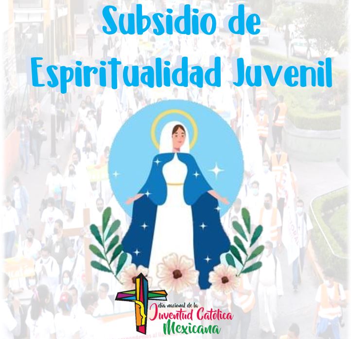 Subsidio_de_espiritualidad_juvenil_agosto_2022