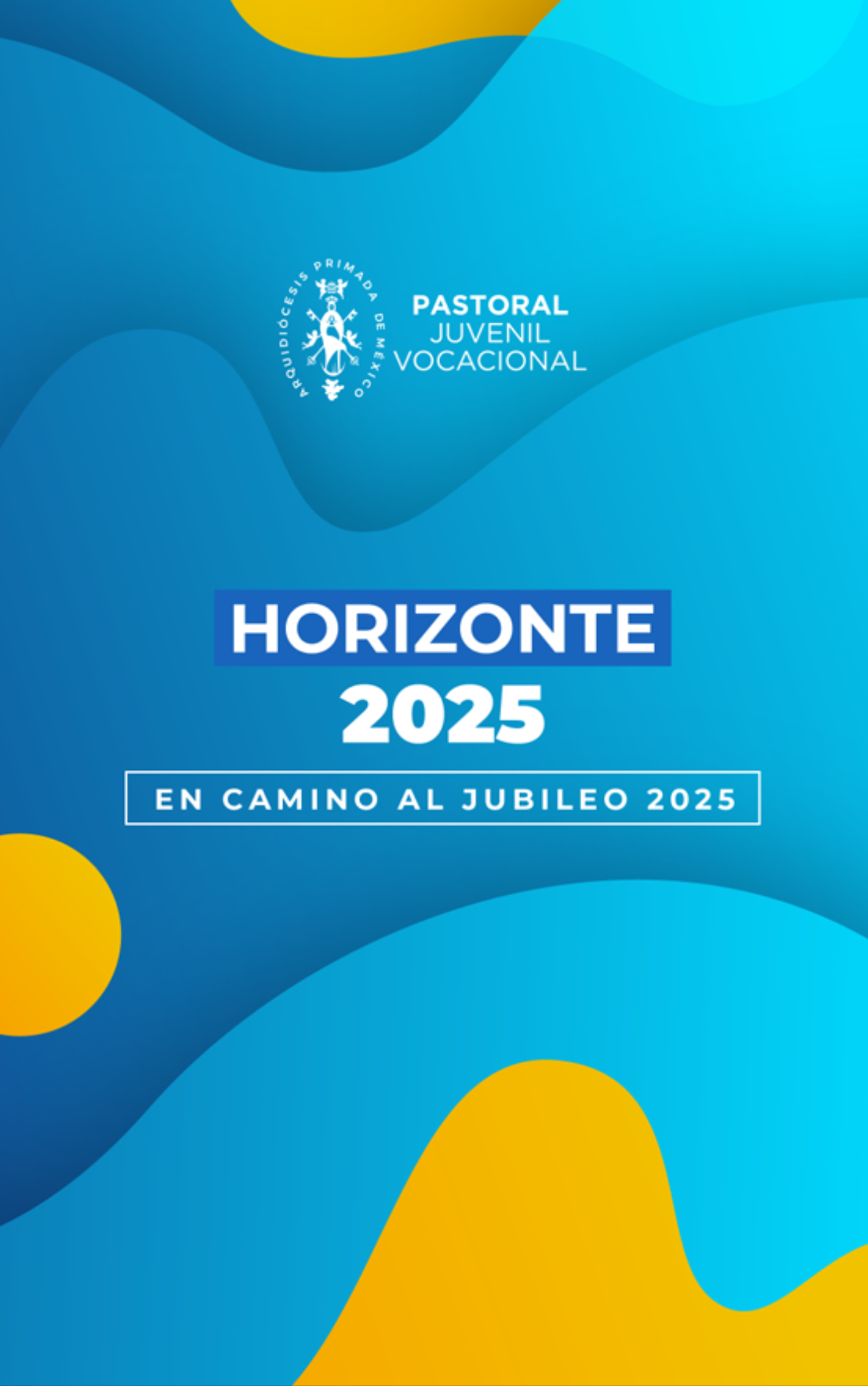 Horizonte 2025 de la Pastoral Juvenil Vocacional APM - Pastoral Juvenil ...