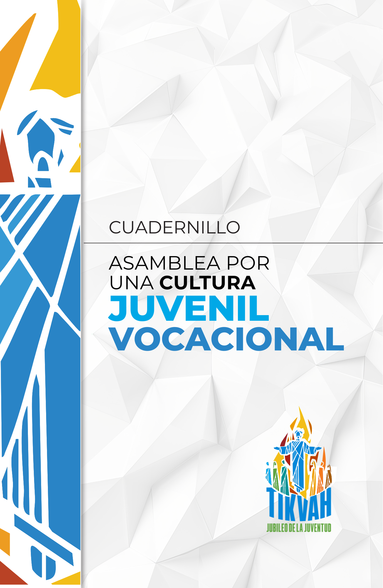 Asamblea por una cultura vocacional - Pastoral Juvenil Vocacional APM